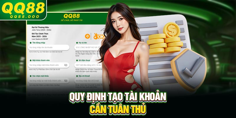Quy định tạo tài khoản cần tuân thủ
