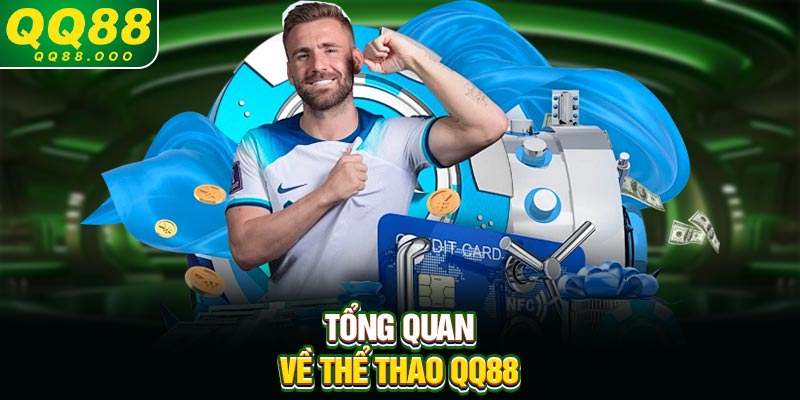 Tổng quan về thể thao QQ88